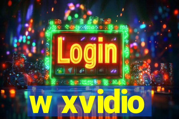 w xvidio
